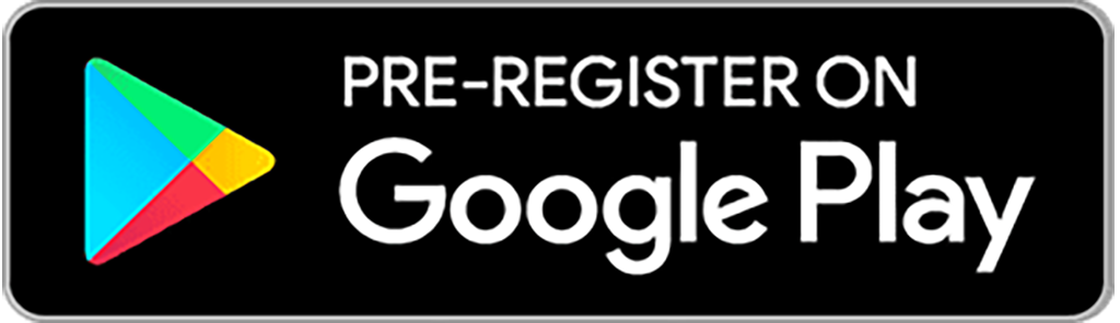 Pre-register on Google Play