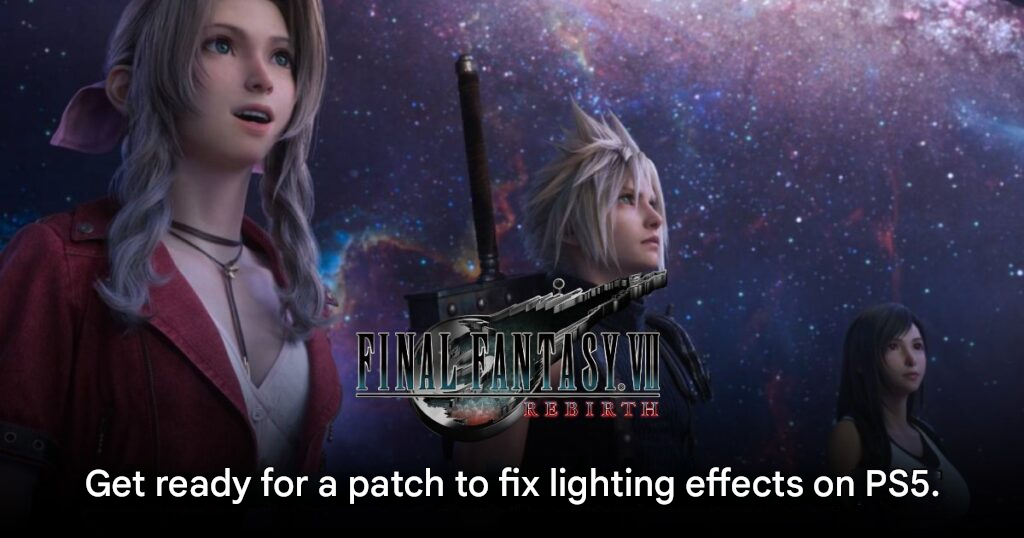 Final Fantasy VII Rebirth enhanced lighting effects during combat and exploration scenes