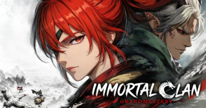 Immortal Clan: Grandmastery: Lead Your Own Fantasy Sect in the Global Launch!